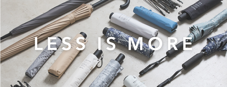 LESS IS MORE